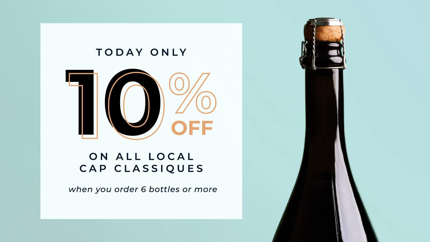 Today only – 10% off on all local bubbles – Order online